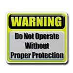 Do Not Operate Warning Mousepad 