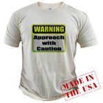 Approach With Caution Organic Cotton Tee
