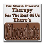 Chocolate Therapy Tile Coaster