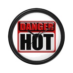 DANGER: HOT! Wall Clock