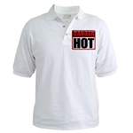 DANGER: HOT! Golf Shirt