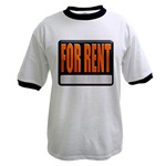 For Rent Sign Ringer T