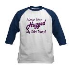 Have You Hugged My Kids Baseball Jersey