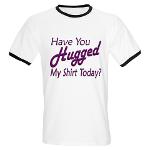 Have You Hugged My Ringer T