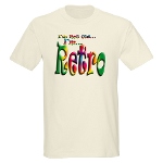 I'm Not Old, I'm Retro Ash Grey T-Shirt