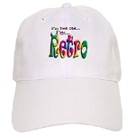 I'm Not Old, I'm Retro Baseball Cap