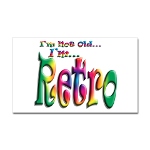 I'm Not Old, I'm Retro Rectangular Sticker