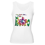 I'm Not Old, I'm Retro Women's Tank Top