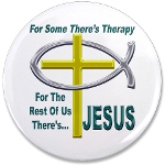 Jesus Therapy 3.5&quot; Button