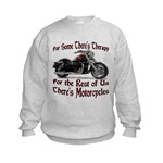 Motorcycle Therapy Kids Sweatshirt