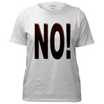 No, Nein, Non, Nyet, Nope Women's T-Shirt