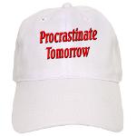 Why bother doing anything today that you can put off until tomorrow, including putting off anything that you can put off until tomorrow