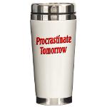 Procrastinate Tomorrow Ceramic Travel Mug