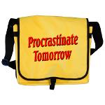 Why bother doing anything today that you can put off until tomorrow, including putting off anything that you can put off until tomorrow