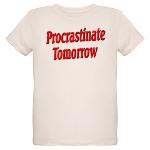 Procrastinate Tomorrow Organic Kids T-Shirt