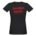 Why bother doing anything today that you can put off until tomorrow, including putting off anything that you can put off until tomorrow