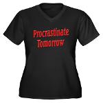 Procrastinate Tomorrow Women's Plus Size V-Neck Da