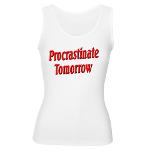 Procrastinate Tomorrow Women's Tank Top