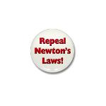 Repeal Newton's Laws Mini Button