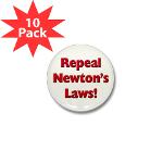 Repeal Newton's Laws Mini Button (10 pack)
