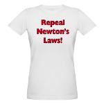 Repeal Newton's Laws Organic Women's T-Shirt