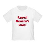Repeal Newton's Laws Toddler T-Shirt