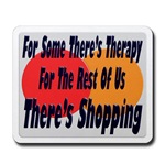 Shopping Therapy Mousepad