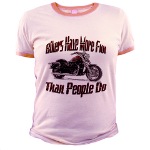 Bikers Have More Fun Jr. Ringer T-Shirt