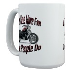 Bikers Have More Fun Large Mug