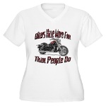 Bikers Have More Fun Women's Plus Size V-Neck T-Sh