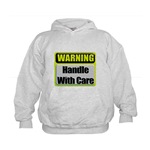 Handle With Care Warning  Kids Hoodie