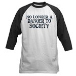 No Longer A Danger To Society Baseball Jersey