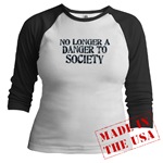 No Longer A Danger To Society Jr. Raglan